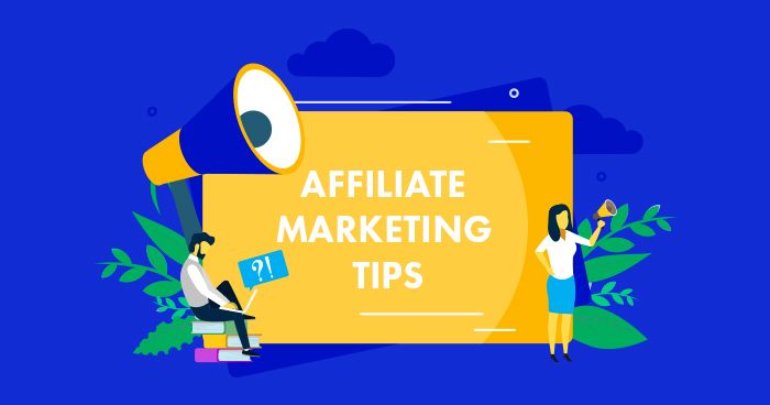 best-affiliate-marketing-tips