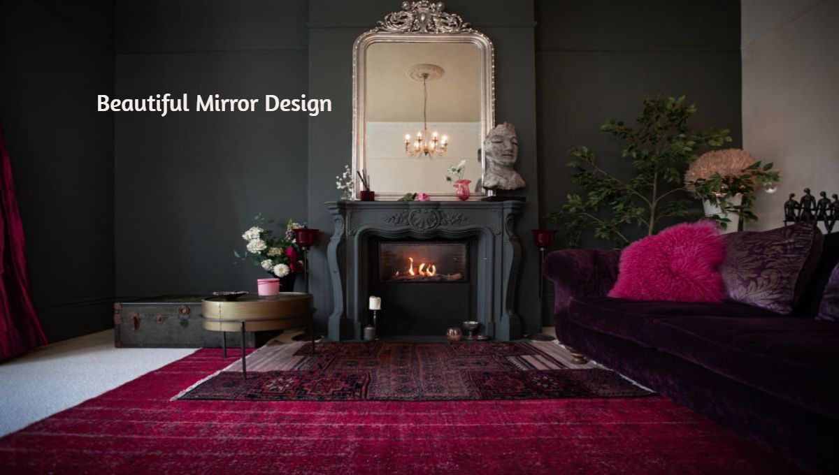 beautiful mirror design