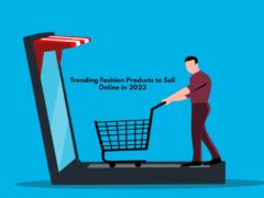 Trending-Fashion-Products-to-Sell-Online-in-2023